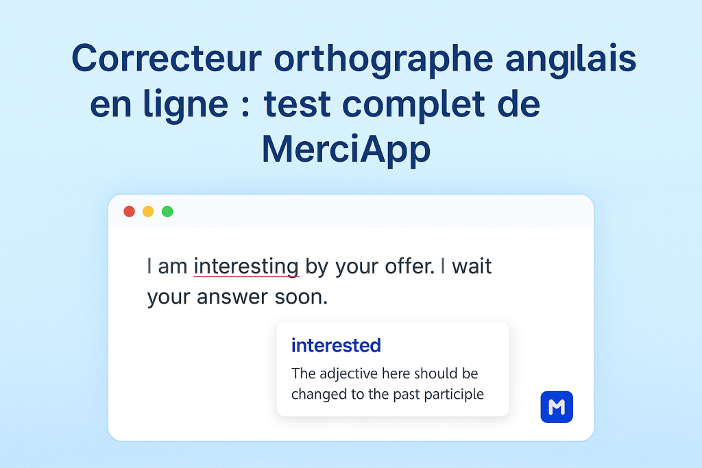 Correcteur orthographe anglais en ligne : test complet de MerciApp